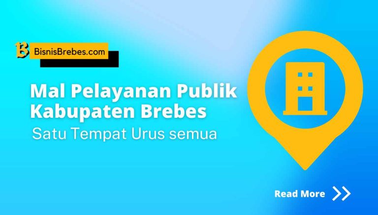 Mal Pelayanan Publik (MPP) Kabupaten Brebes